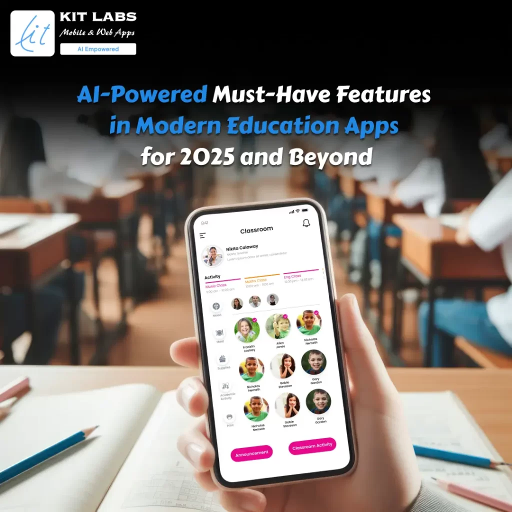 AI-Powered Must-Have Features in Modern Education Apps for 2025 and Beyond